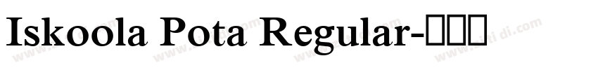 Iskoola Pota Regular字体转换